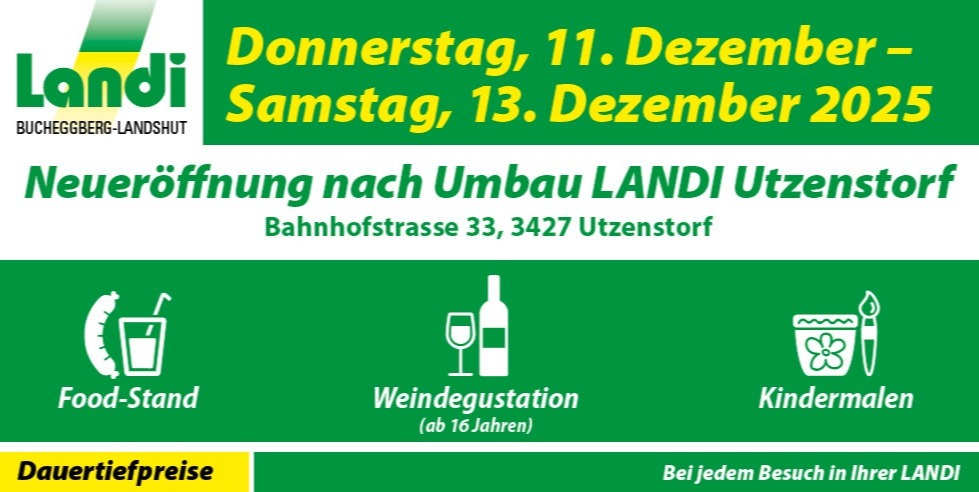 LCW- Wiedereröffnung LANDI Laden Utzenstorf