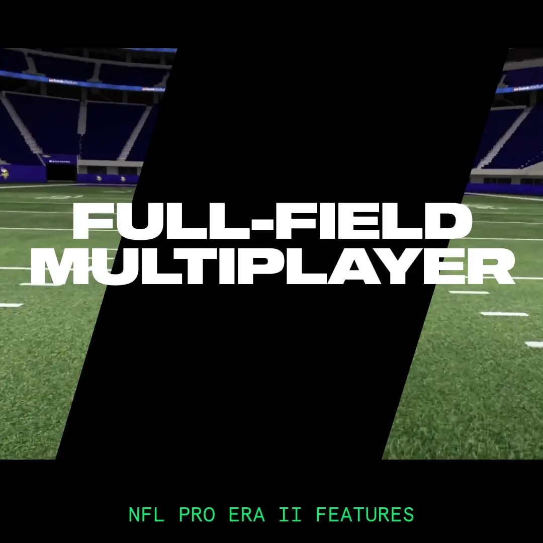 Full-Field Multiplayer