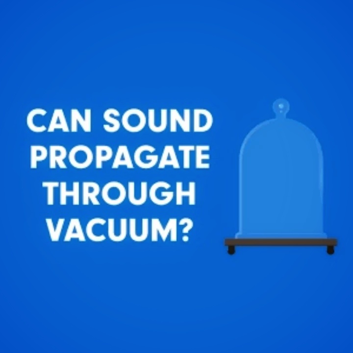 Can sound travel through vacuum?