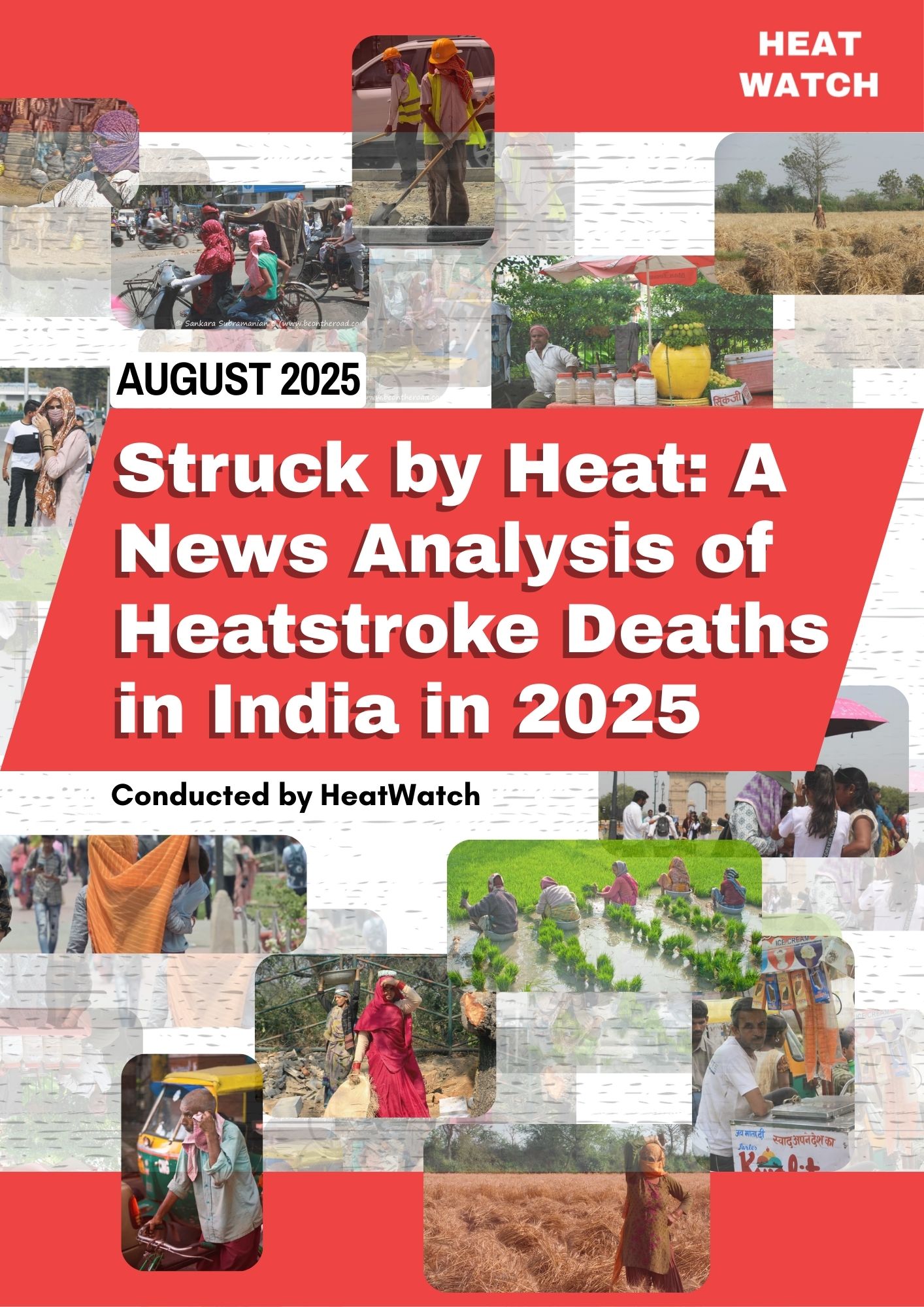 HeatWatch's 2025 Report Reveals Undercounted HeatStroke Deaths and Urgent Gaps in Public Health Response