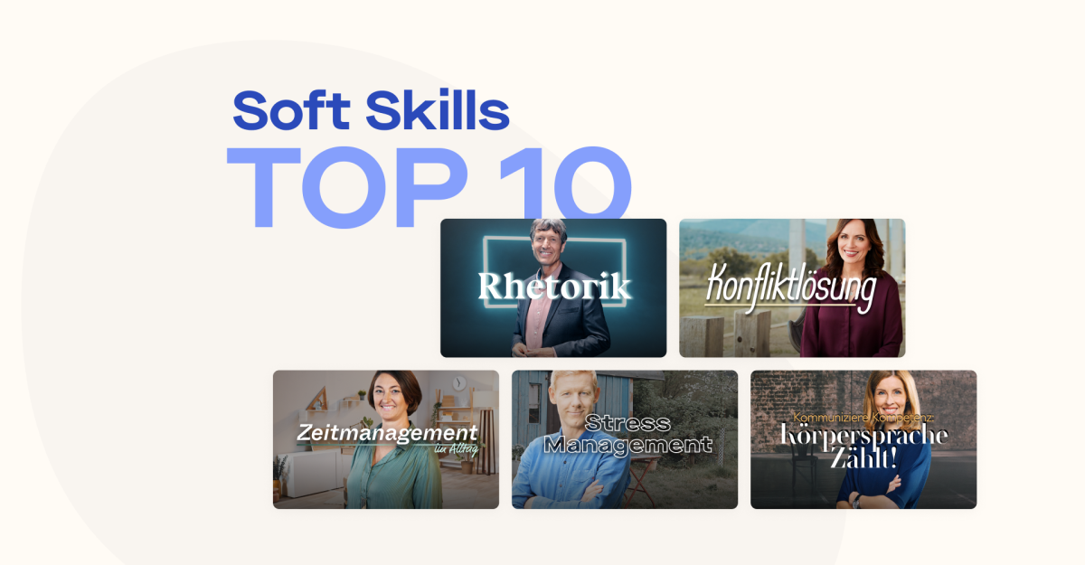 Die Top 10 „Soft Skills“-Kurse in deutschen Unternehmen 