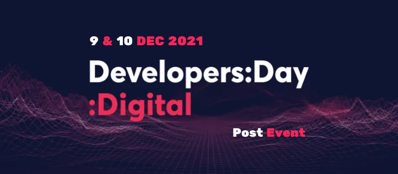 Απολογιστικό Δελτίο Τύπου Developers:Day:Digital Δεκέμβριος 2021
