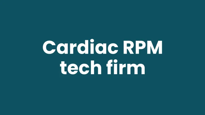 Case Study: CardiacRPM tech firm