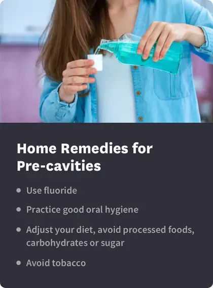 Home Remedies for Pre-cavities
