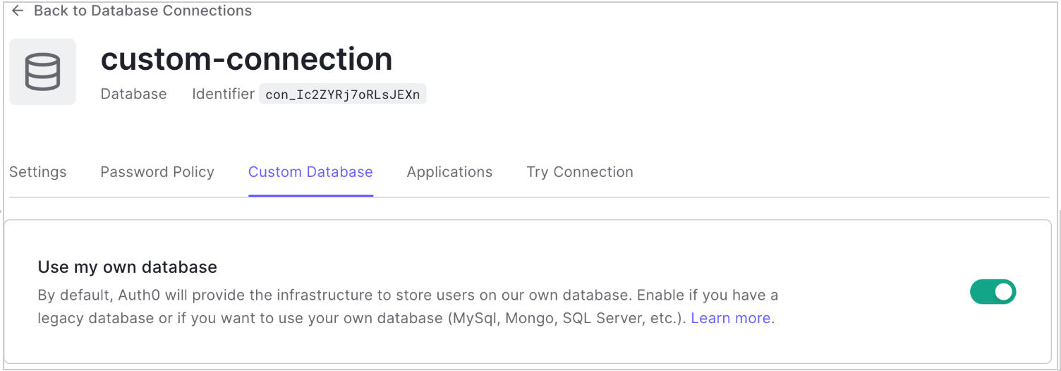 Auth0 Dashboard Authentication Database Connection Custom Database Settings Use Own Database Enabled