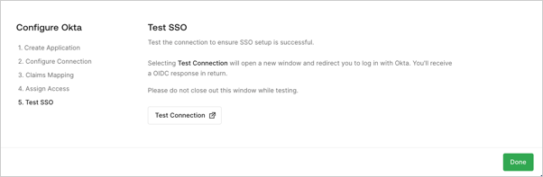 The sixth step of the self-service assistant that customer admins use to configure SSO. -