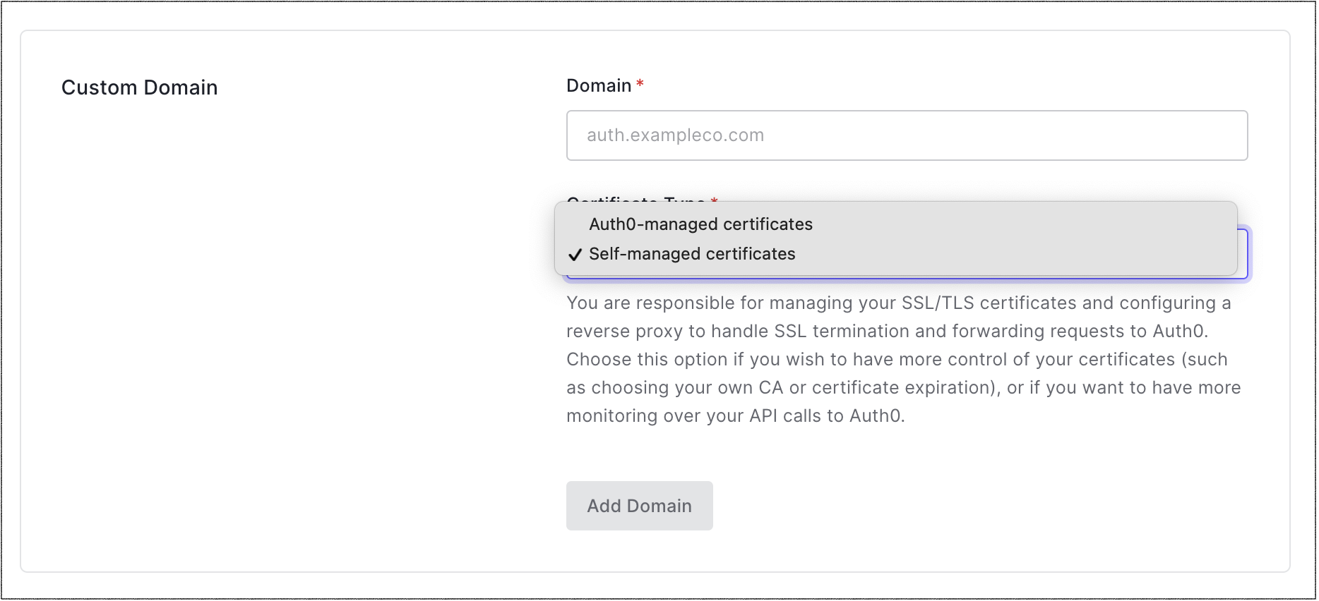 Dashboard Settings Custom Domains Tab Certificate Type Self-Managed Certificates