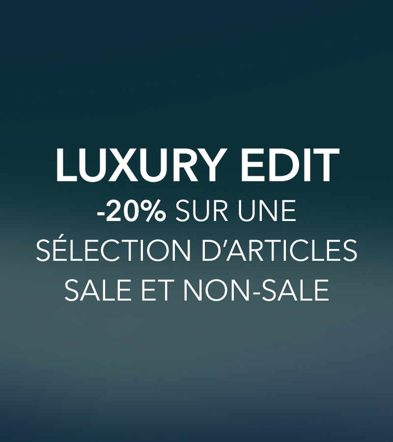 LUXURY EDIT