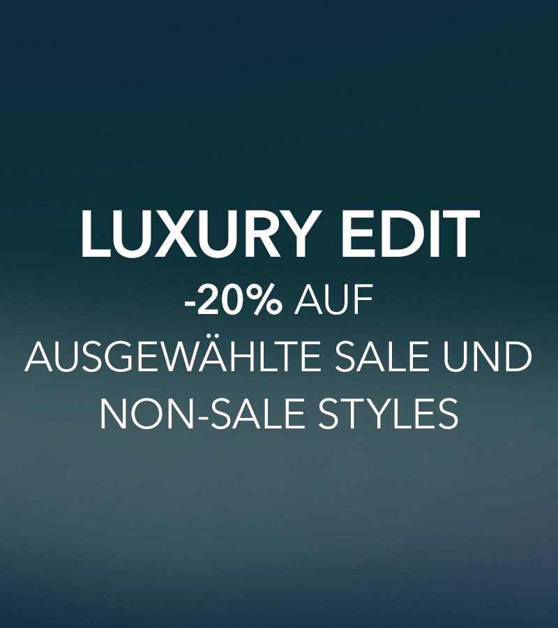 LUXURY EDIT