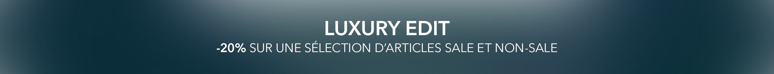 LUXURY EDIT