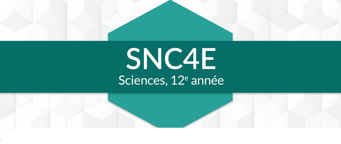 SNC4E - Sciences, 12ᵉ année (Cours en ligne)