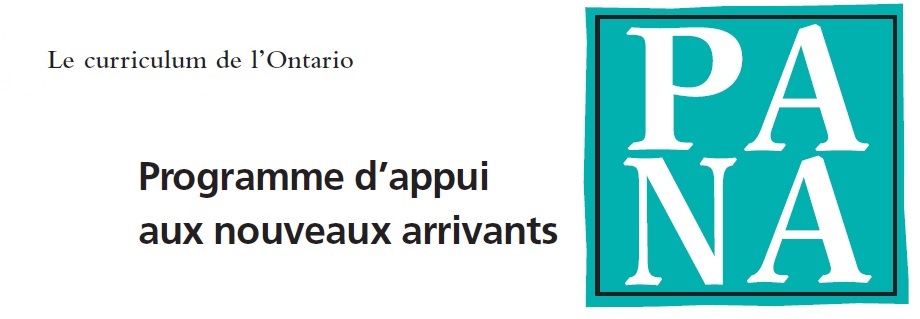 Le curriculum de l’Ontario, de la 1<sup>re</sup> à la 8<sup>e</sup> année - Programme
d’appui aux nouveaux arrivants, édition révisée, 2010