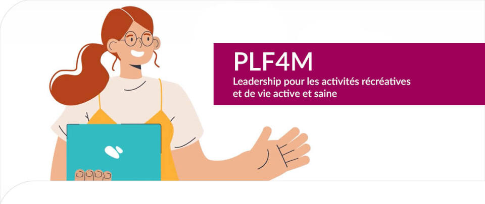 PLF4M - Leadership pour les activités récréatives et de vie active et saine, 12ᵉ année (Cours en ligne)