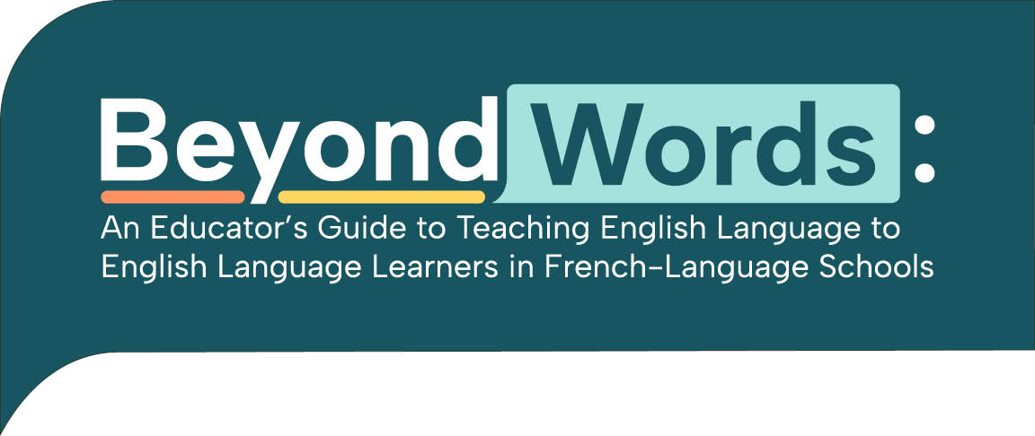 <em>Beyond Words</em>, Anglais de la 4<sup>e</sup> à la 8<sup>e</sup> année et English 9<sup>e</sup> année