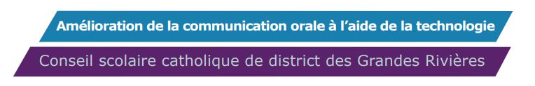Amélioration de la communication orale à l'aide de la technologie - Document d'appui
