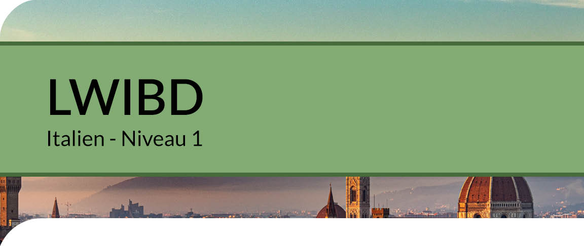 LWIBD - Italien - Niveau 1 (Cours en ligne)