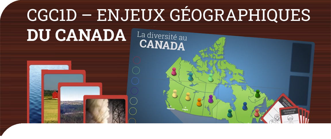 CGC1D - Enjeux géographiques du Canada (2020)