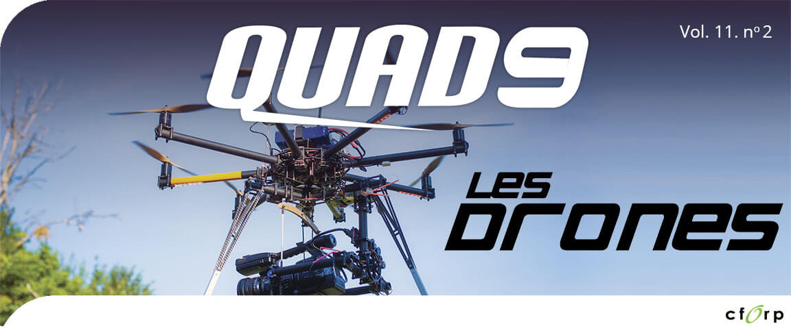 QUAD9, Vol. 11, n<sup>o</sup>&nbsp;2 – Les drones