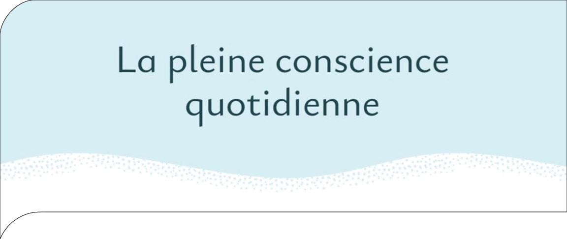 Recueil d'activités de pleine conscience