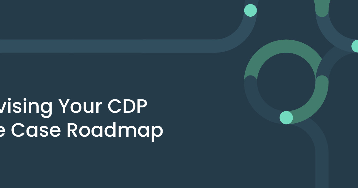 Devising Your CDP Use Case Roadmap | BlueConic