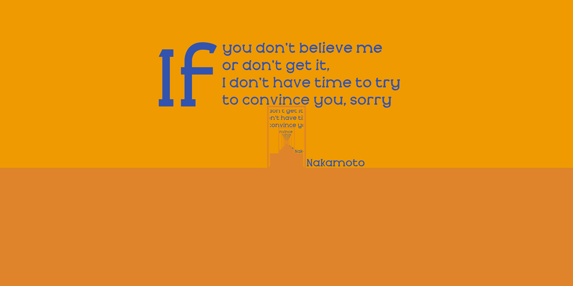 SATOSHI'S MOST MEMORABLE LINE