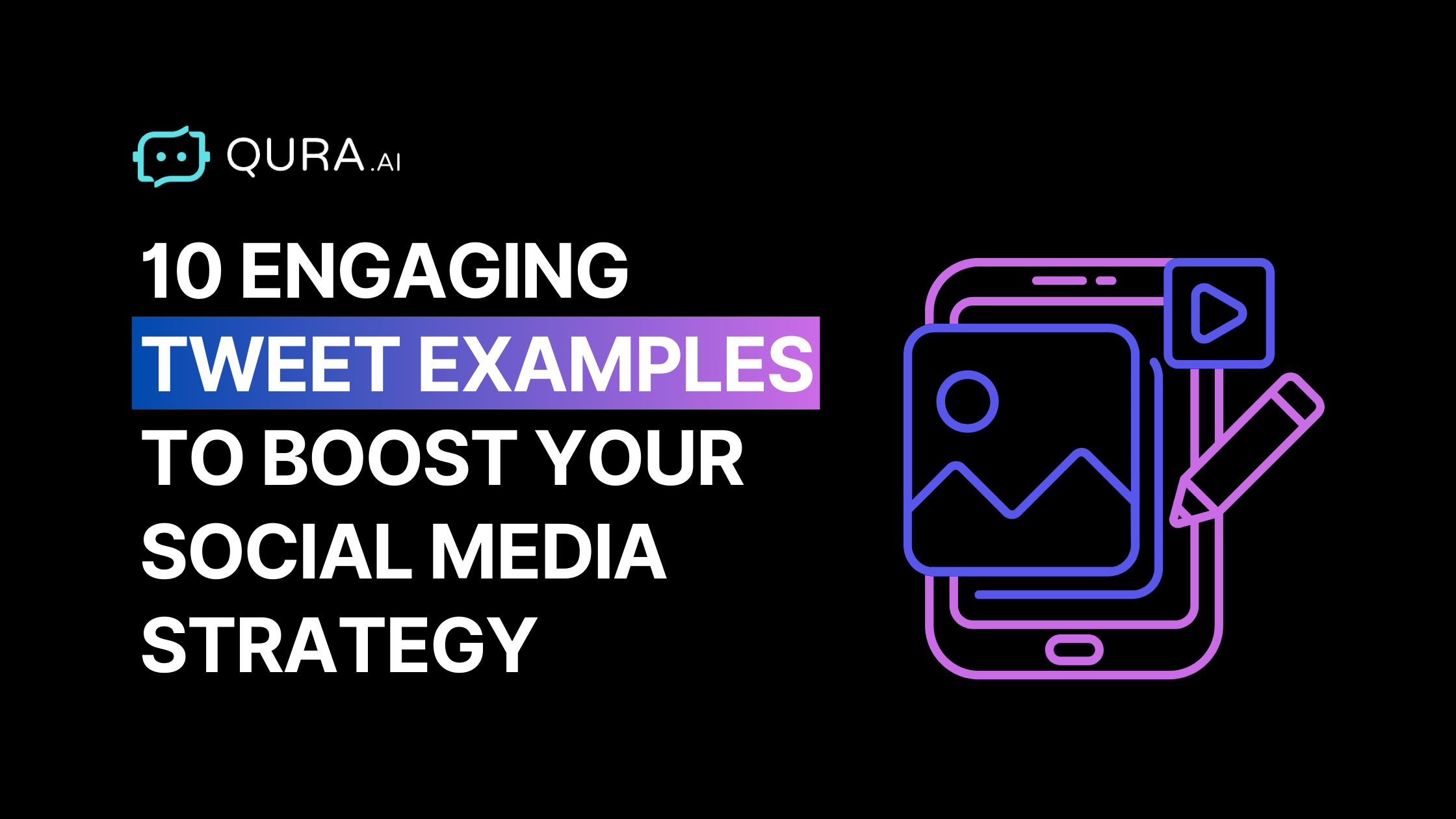 10 Engaging Tweet Examples to Boost Your Social Media Strategy