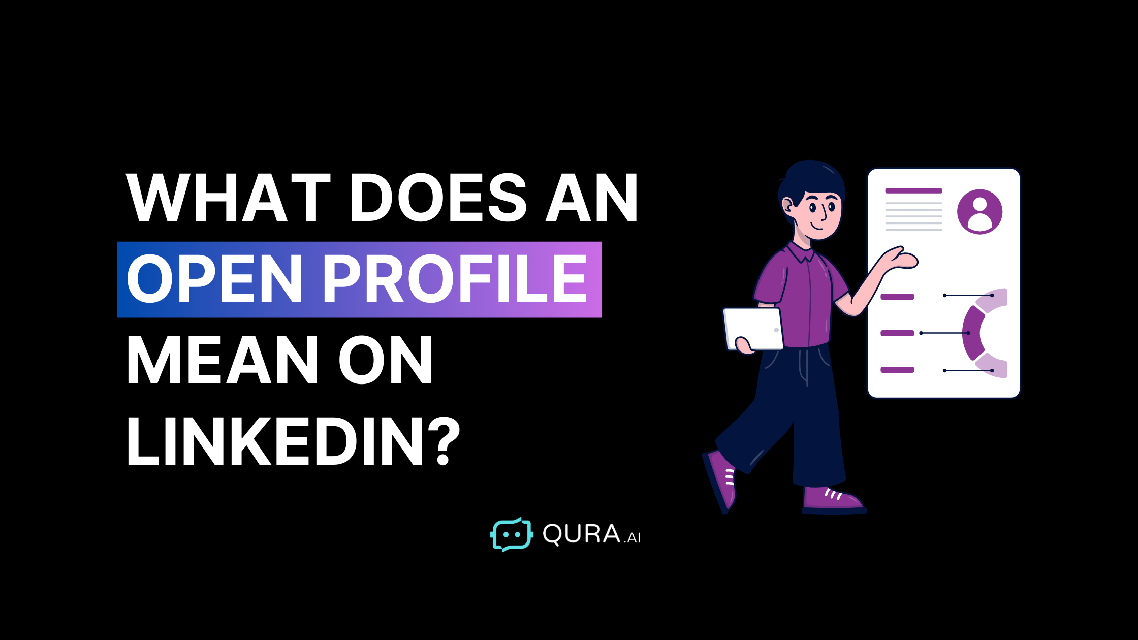 What Does an Open Profile Mean on LinkedIn?