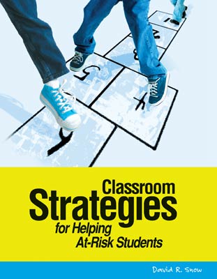 Classroom Strategies for Helping At-Risk Students