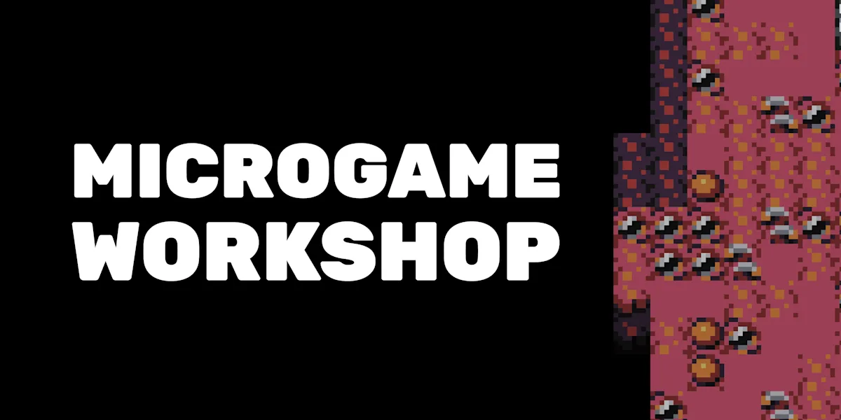 Microgames Workshop