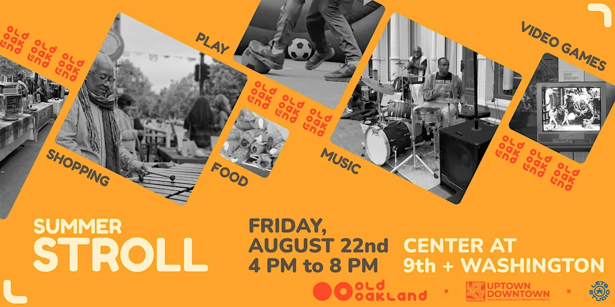 Old Oakland Summer Stroll: August