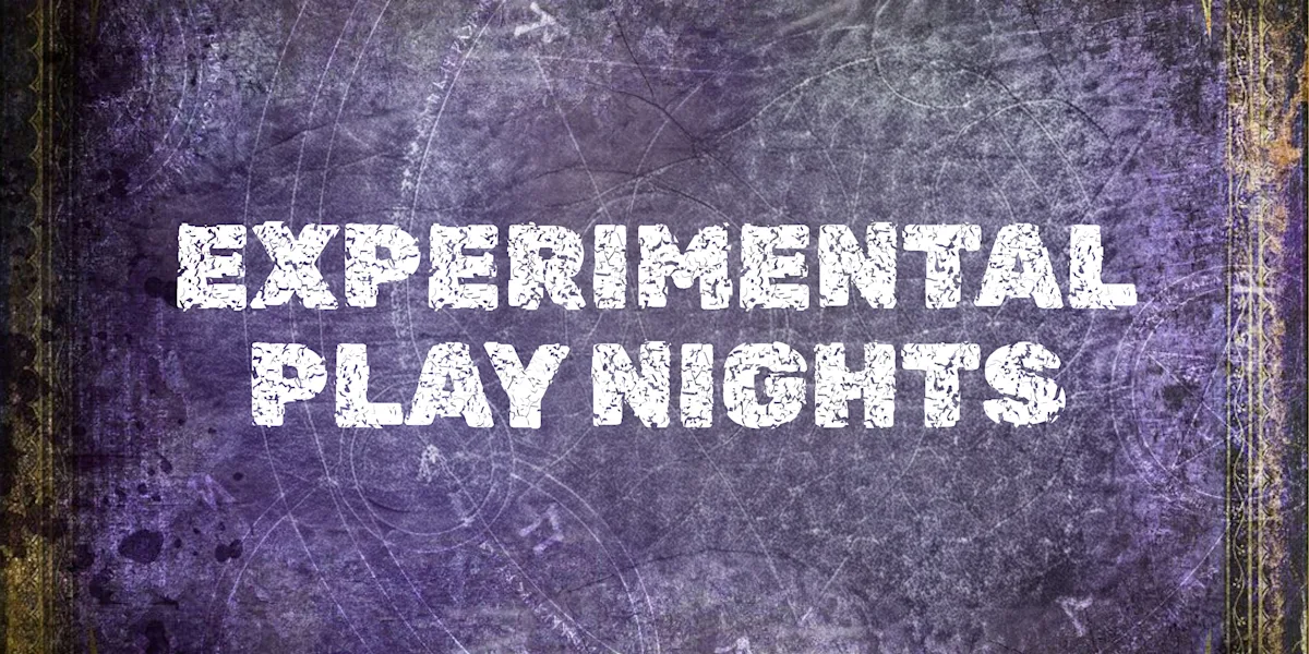 Experimental Play Nights