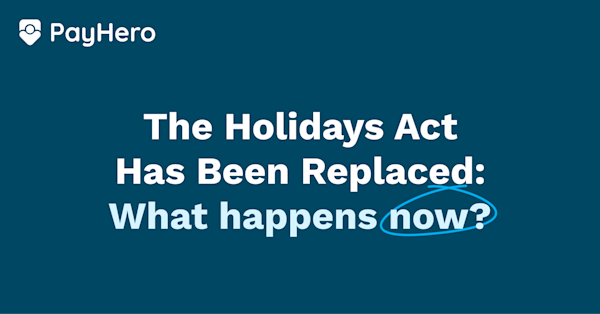 The Holidays Act Has Been Replaced: What Happens Now | Blog The Holidays Act Has Been Replaced: What Happens Now | Blog