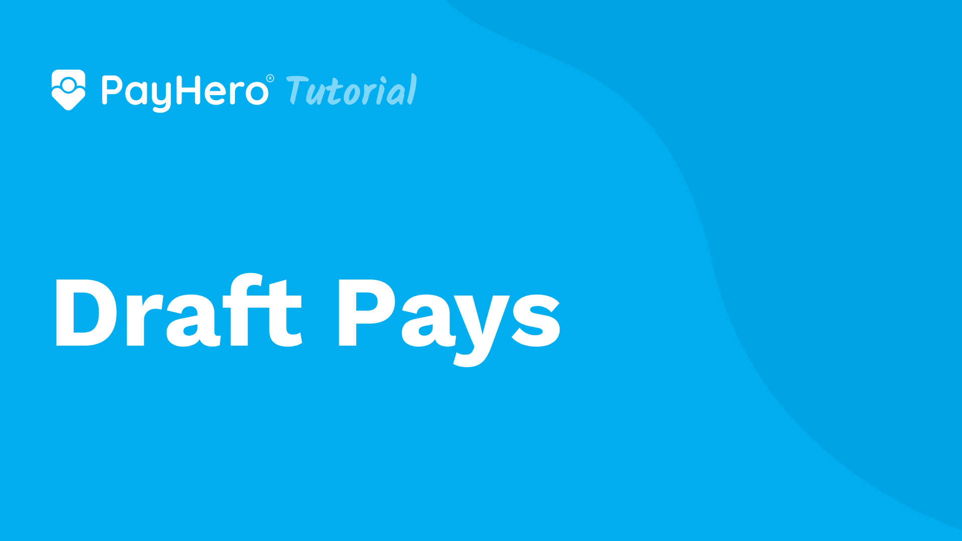 Draft pays | PayHero Video Guide