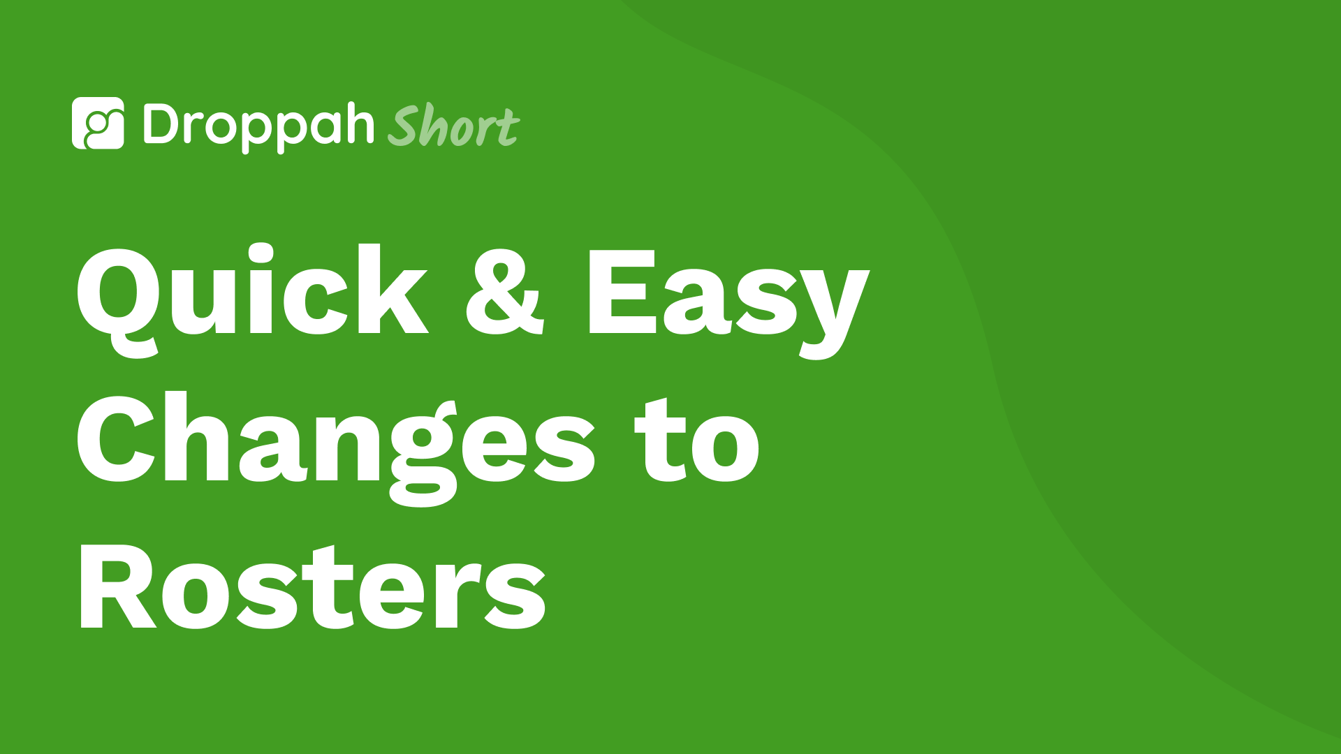 Quick & Easy Changes to Rosters | Droppah Video Guide Quick & Easy Changes to Rosters | Droppah Video Guide
