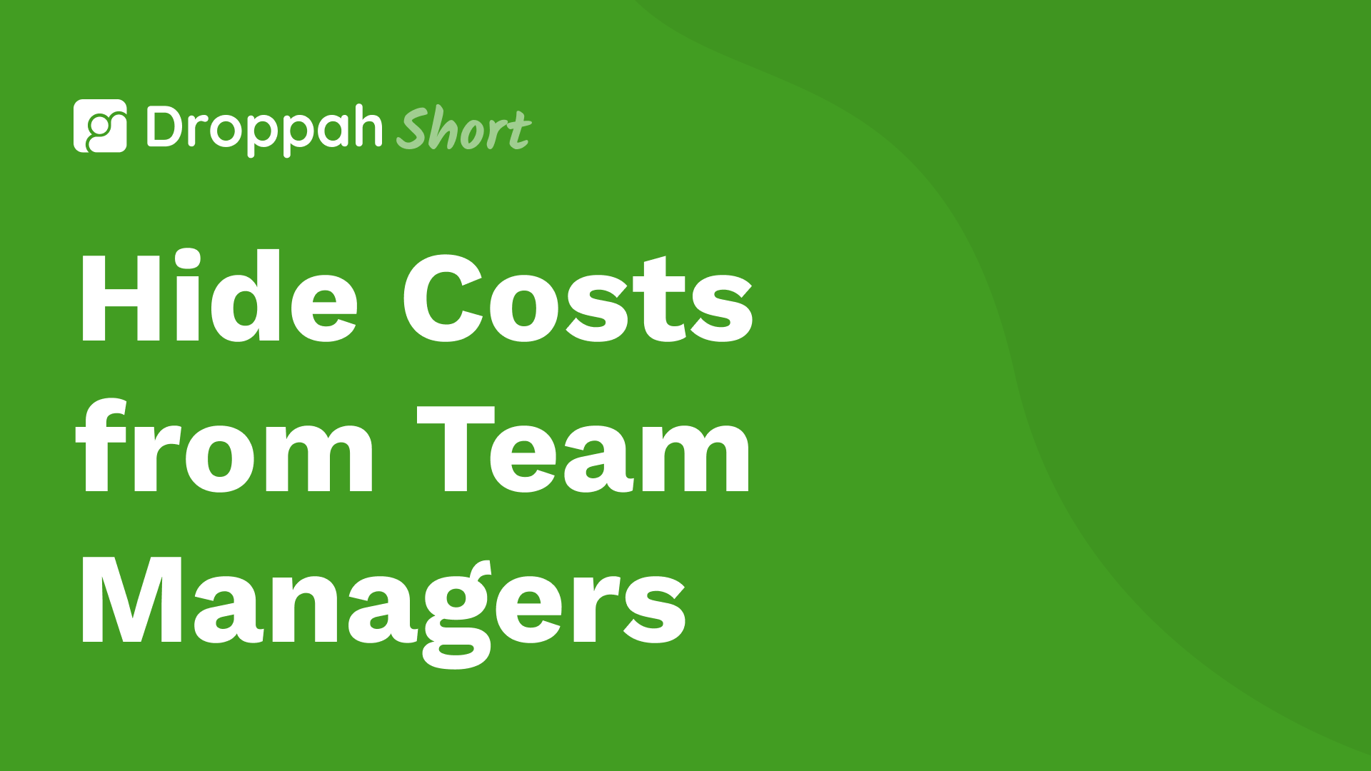 Hide Costs from Team Managers (Adding Team Managers) | Droppah Video Guide
