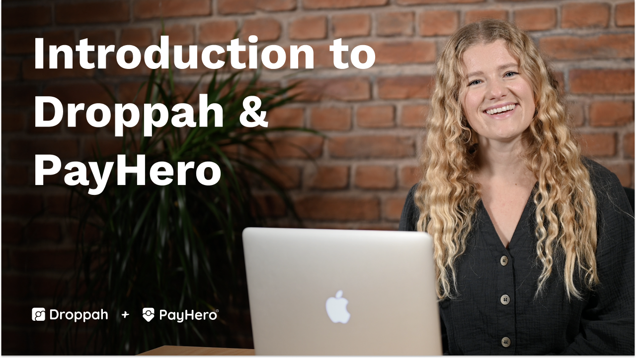A Getting Started with Droppah & PayHero | Droppah Video Guide A Getting Started with Droppah & PayHero | Droppah Video Guide