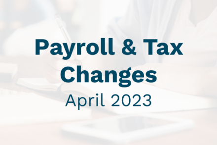 2023 April Payroll Changes  | undefined - Payroll & Finance