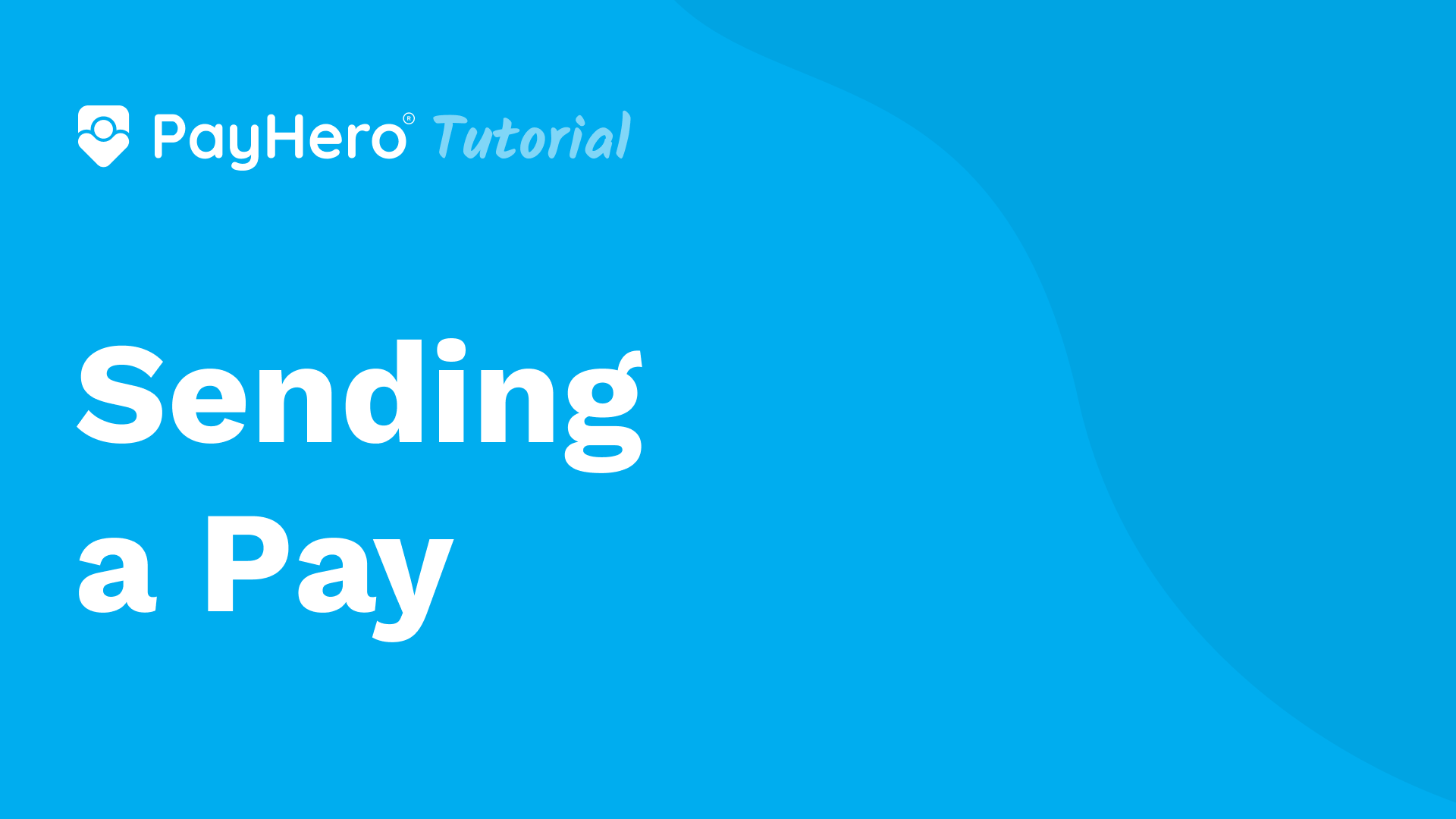 Sending a pay | PayHero Video Guide