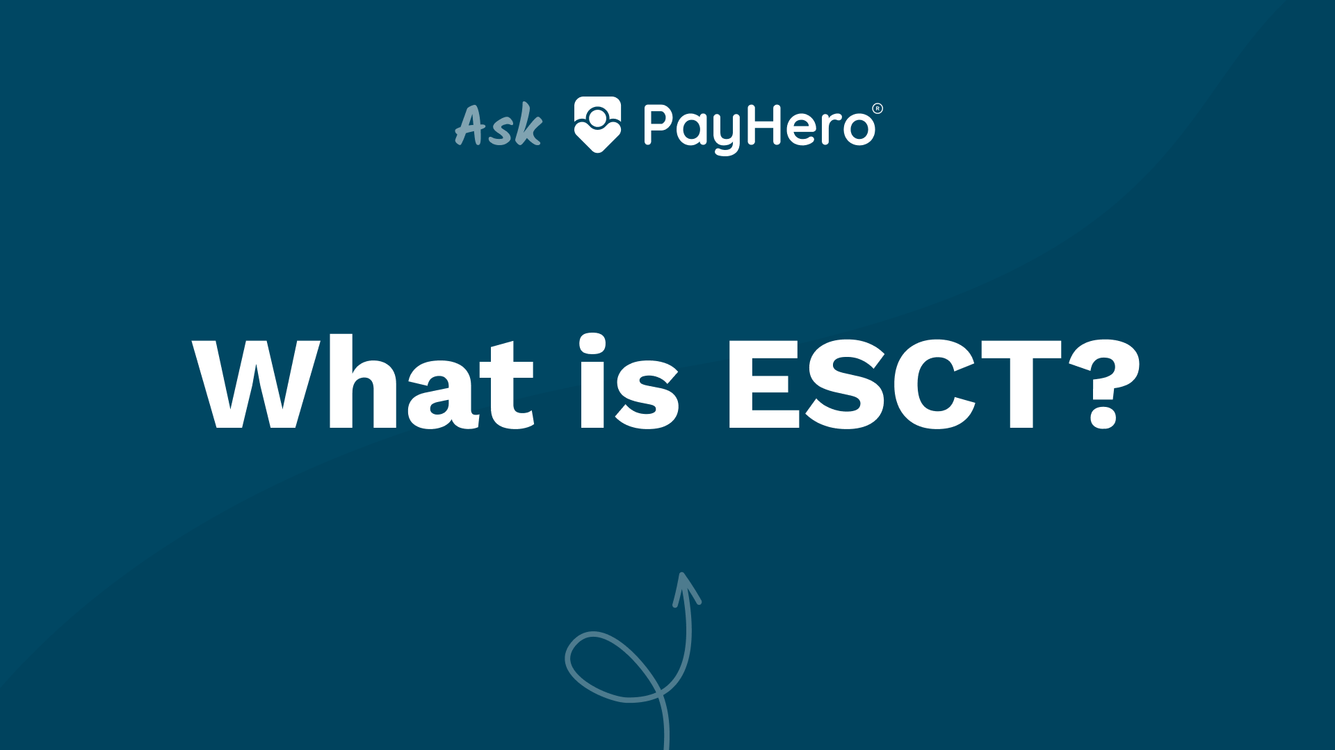 What is ESCT? | PayHero Video Guide