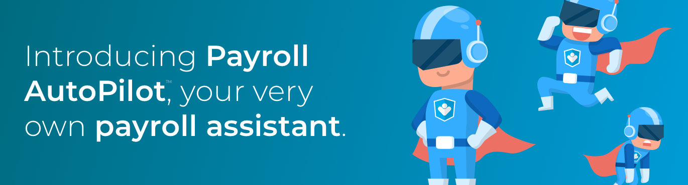 Introducing Payroll AutoPilot | PayHero