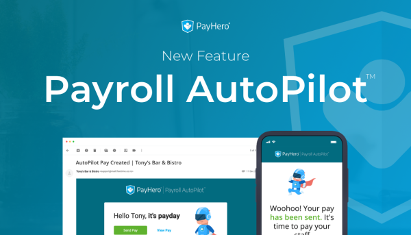 Payroll AutoPilot® | New Feature | News