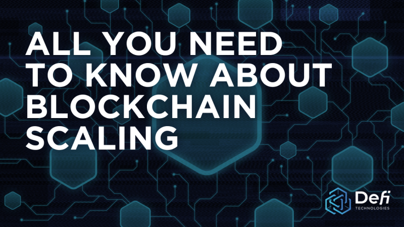 All You Need to Know about Blockchain Scaling