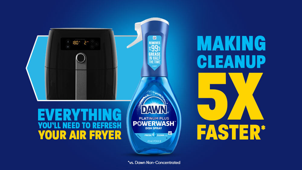 Everything you'll need to refresh your air fryer - Dawn Powerwash