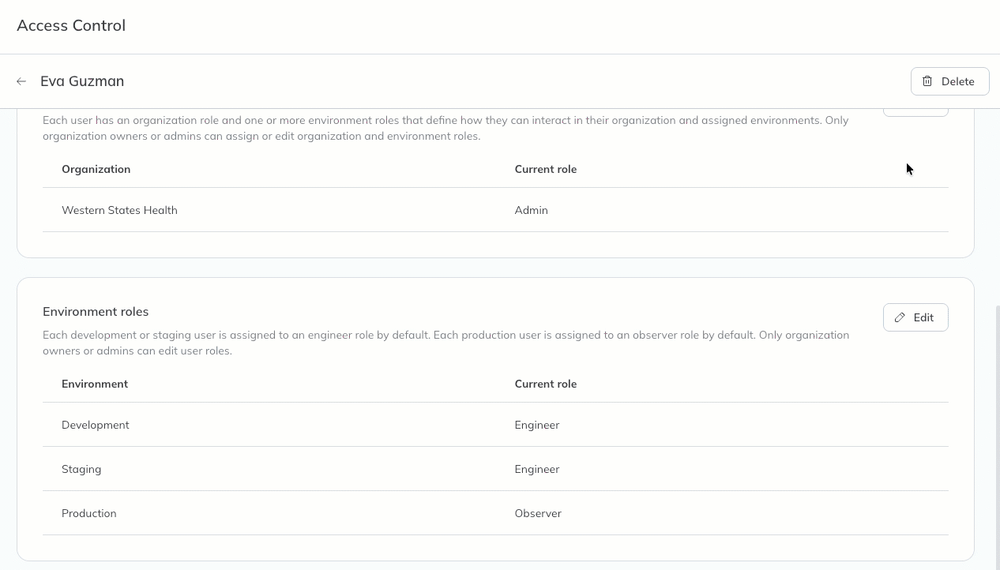 A user's environment role is changed from engineer to member in the development environment. 