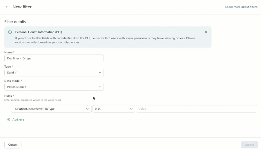 A user adds an "is in" rule with MRN and EPI values to conditionally filter on Patient ID Type.