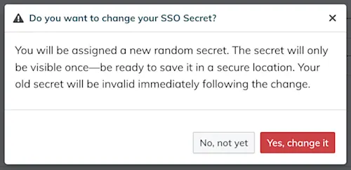 A confirmation modal requires a user to confirm whether they want to change the SSO secret.