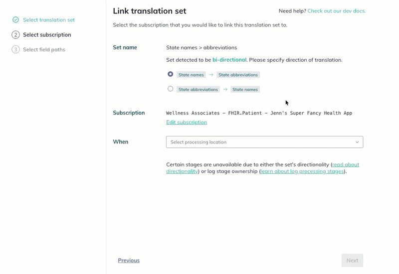A user selects the log processing stage to link a translation set to. A user selects the log processing stage to link a translation set to.