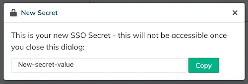The new secret secret value appears only once for a user to copy and store. 