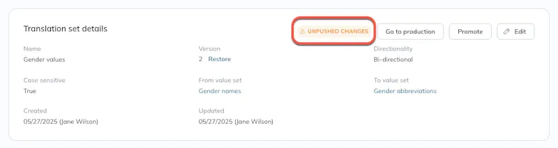 A warning appears when a user hasn't pushed changes to a promoted asset to production. 