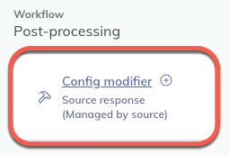 There is 1 possible location to link a config modifier to in the second half of post-processing. There is 1 possible location to link a config modifier to in the second half of post-processing.